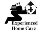 Experienced Home Care